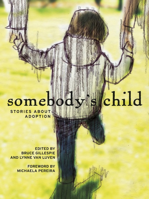 Title details for Somebody's Child by Bruce Gillespie - Available